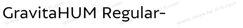 GravitaHUM Regular字体转换